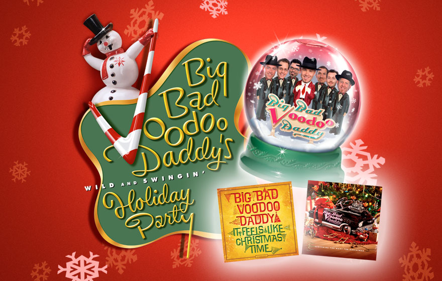 Big Bad Voodoo Daddy's Wild And Swingin' Holiday Party