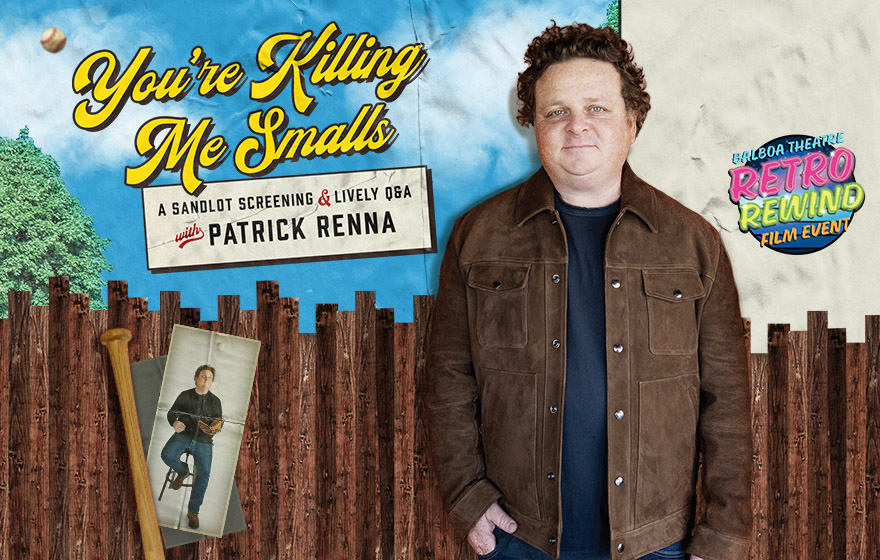 The Sandlot & Q&A with Patrick Renna - CANCELED
