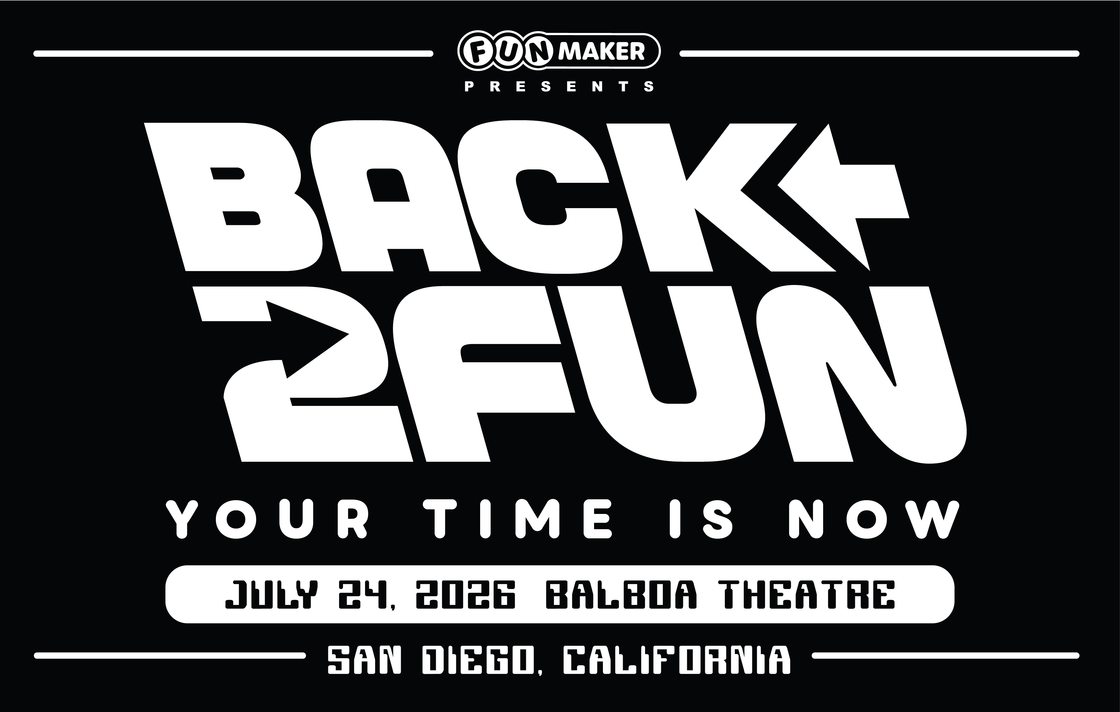 Funmaker Presents: Back 2 Fun! - CANCELED